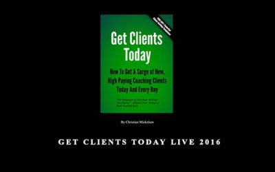 Get Clients Today Live 2016
