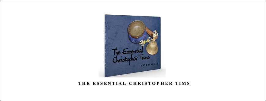 Christopher Tims – The Essential Christopher Tims
