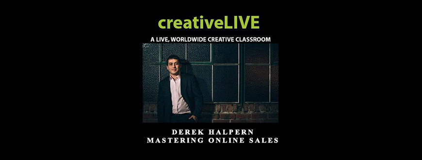 CreativeLIVE – Derek Halpern – Mastering Online Sales taking at Whatstudy.com