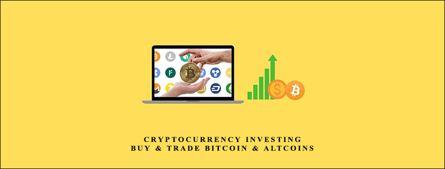 Cryptocurrency Investing: Buy & Trade Bitcoin & Altcoins taking at Whatstudy.com