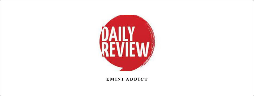 Daily Review Videos – Emini Addict