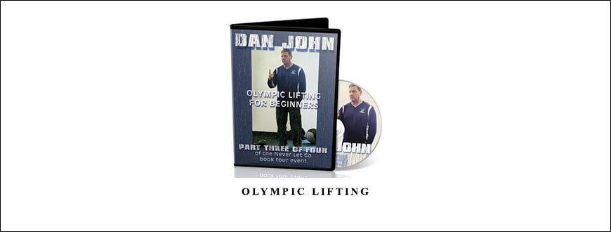 Dan John – Olympic lifting