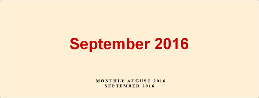 Dan Kennedy Monthly August 2016 – September 2016