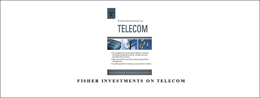 Dan Sinton, Andrew S.Teufel – Fisher Investments on Telecom