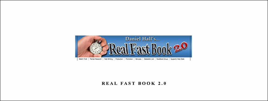 Daniel Hall – Real Fast Book 2.0