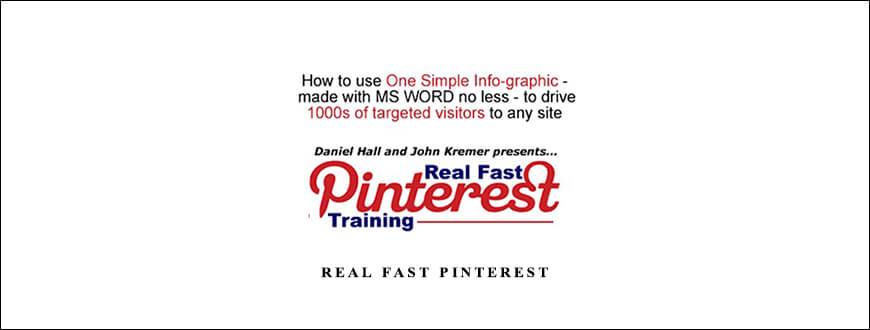 Daniel Hall – Real Fast Pinterest