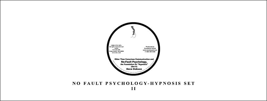 Dave Dobson-No Fault Psychology-Hypnosis Set II