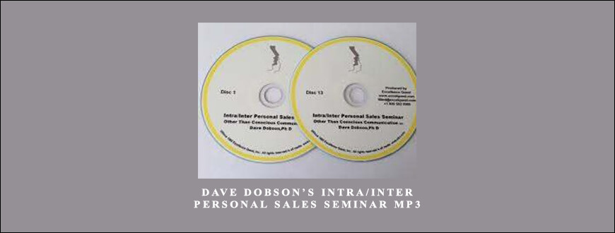Dave Dobson’s Intra Inter Personal Sales Seminar MP3