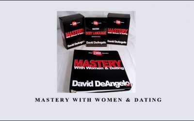 Mastery With Women & Dating