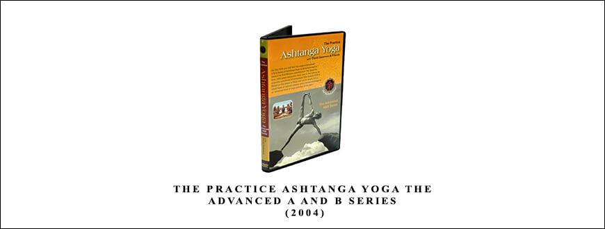 David Swenson – The Practice Ashtanga Yoga The Advanced A and B Series (2004)