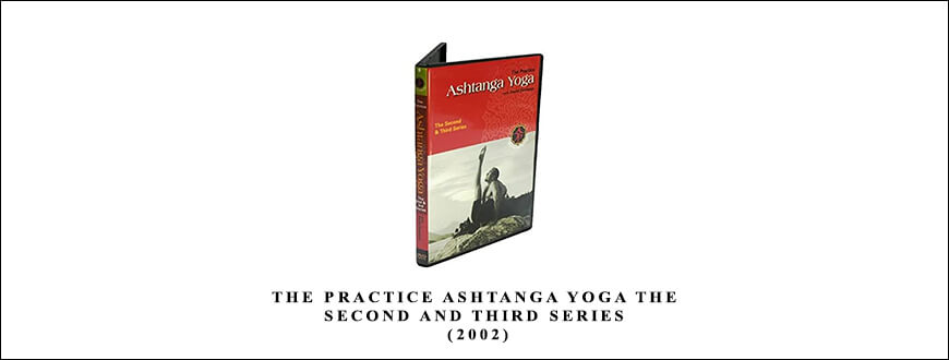 David Swenson – The Practice Ashtanga Yoga The Second and Third Series (2002)