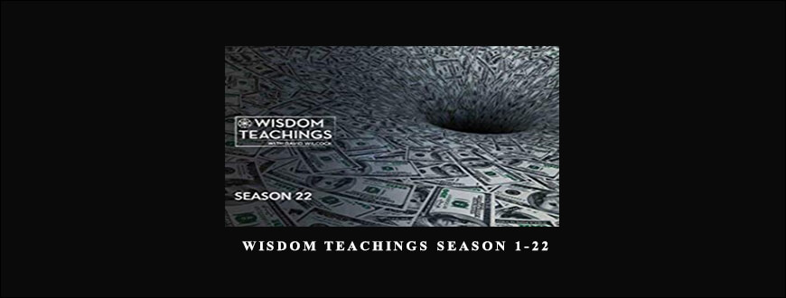 David Wilcock – Wisdom Teachings season 1-22