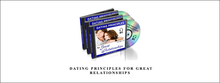 David Wygant – Dating Principles For Great Relationships