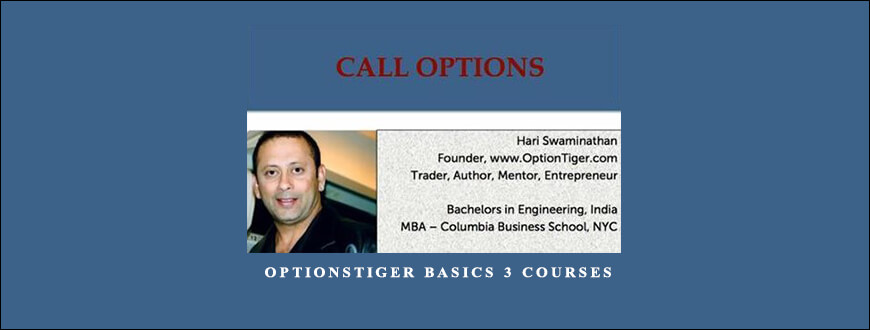 Hari Swaminathan – OptionsTiger Basics 3 courses taking at Whatstudy.com