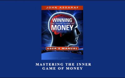Mastering the Inner Game of Money