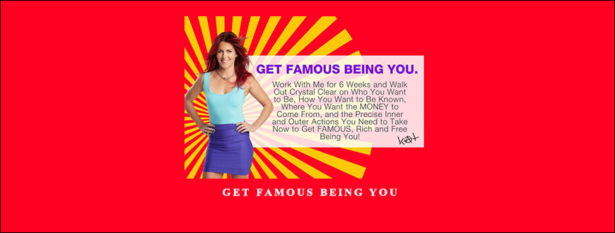 Katrina Ruth Programs – Get Famous Being You