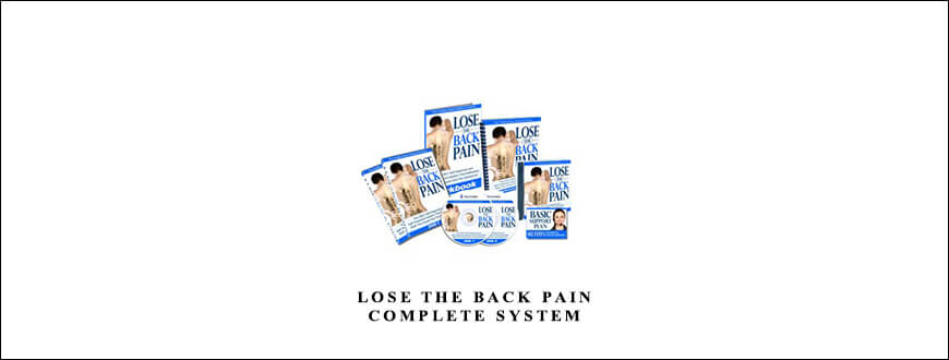 Lose The Back Pain – Complete System taking at Whatstudy.com