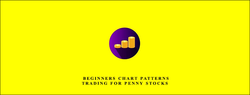 Saad Tariq Hameed – Beginners Chart Patterns Trading for Penny Stocks