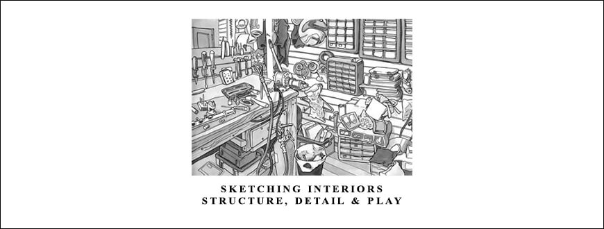 Sketching Interiors Structure, Detail & Play