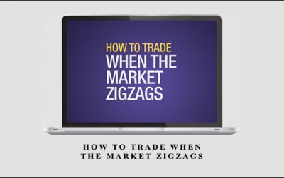 How to Trade When the Market ZIGZAGS
