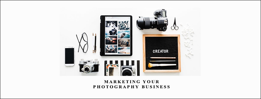 creativeLIVE – Marketing Your Photography Business taking at Whatstudy.com