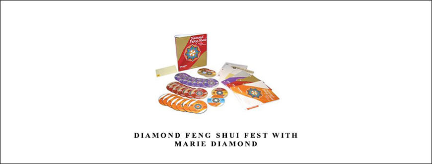 DIAMOND FENG SHUI FEST WITH MARIE DIAMOND