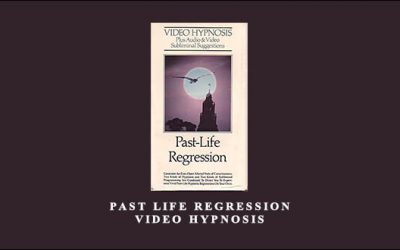 Dick Sutphen – Past Life Regression Video Hypnosis