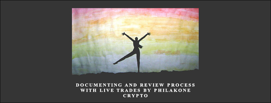 Documenting and Review Process With Live Trades By Philakone Crypto