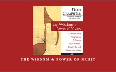 Don Campbell – The Wisdom & Power of Music