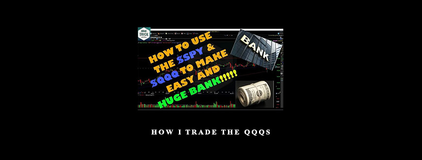 Don Miller – How I Trade the QQQs