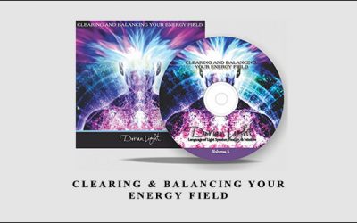 Dorian Light – Clearing & Balancing Your Energy Field