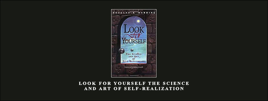Douglas-Harding-Look-For-Yourself-The-Science-and-Art-of-Self-Realization.jpg