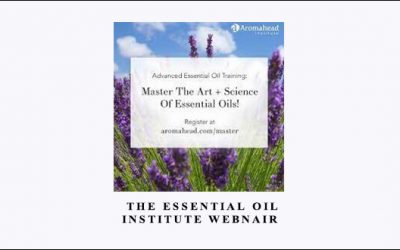 The Essential Oil Institute Webnair by Dr Axe
