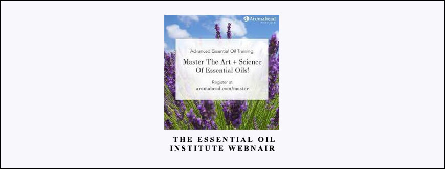 Dr Axe – The Essential Oil Institute Webnair