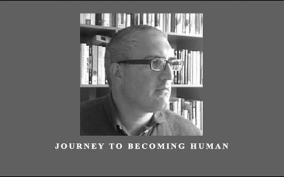 Dr Joseph Riggio – Journey To Becoming Human
