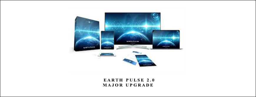 Eric Thompson – Earth Pulse 2.0 – Major Upgrade