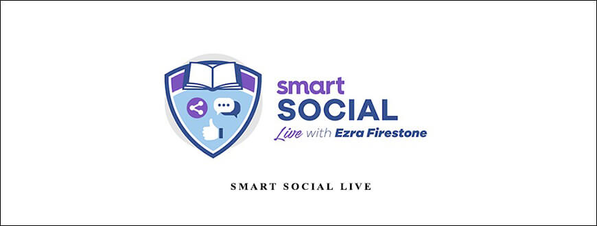 Ezra Firestone – Smart Social Live