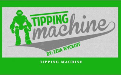 Tipping Machine