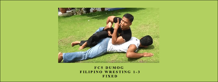 FC5 Dumog – Filipino Wresting 1-3 – fixed