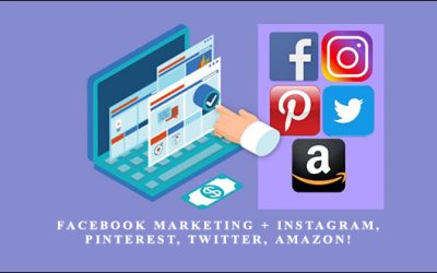 Facebook Marketing + Instagram, Pinterest, Twitter, Amazon!