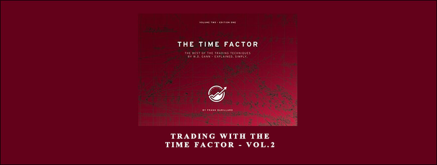 Frank Barillaro – Trading with the Time Factor – vol.2