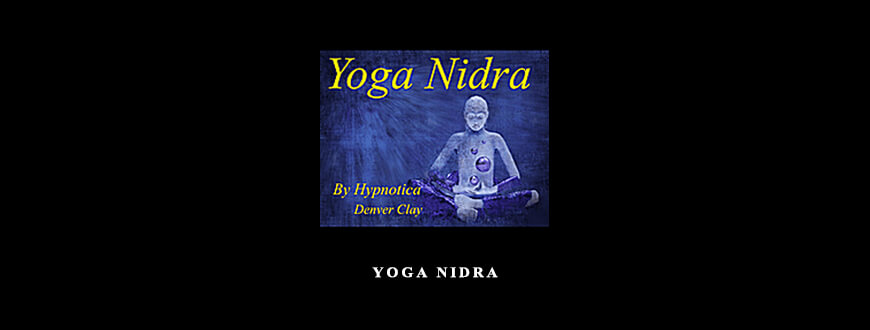 Hypnotica – Yoga Nidra