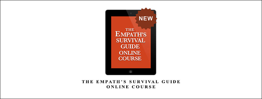 JUDITH ORLOFF – The Empath’s Survival Guide Online Course
