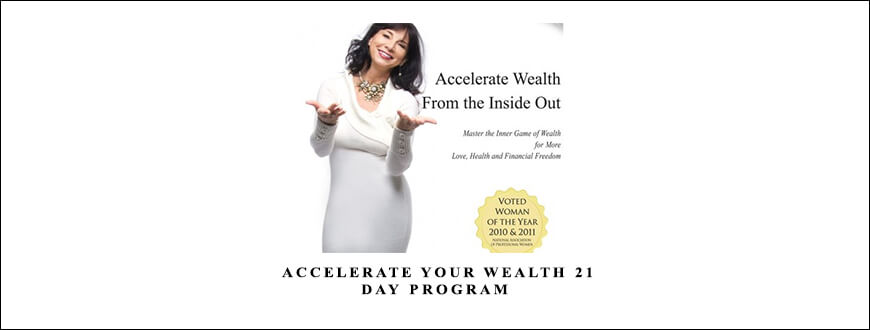 JULIE RENEE – ACCELERATE YOUR WEALTH 21 DAY PROGRAM