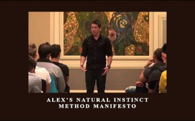 RSD – Alex’s Natural Instinct Method Manifesto