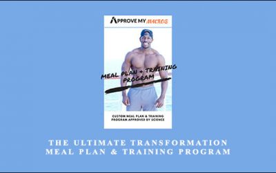 The Ultimate Transformation Meal Plan & Training Program