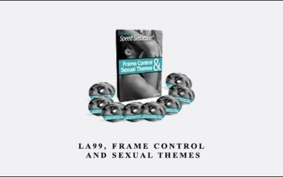 Ross Jeffries – LA99, Frame Control and Sexual Themes
