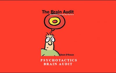 Sean D’Souza – Psychotactics – Brain Audit