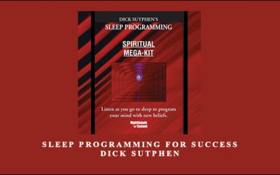 Sleep Programming For Success – Dick Sutphen