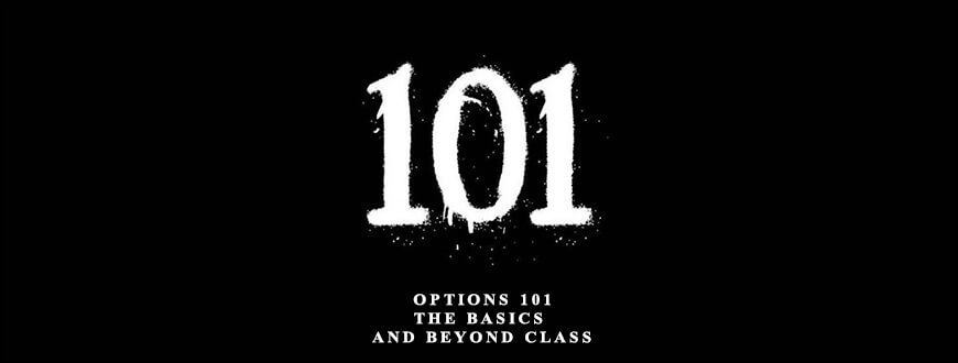 Theotrade – Options 101 – The Basics and Beyond Class